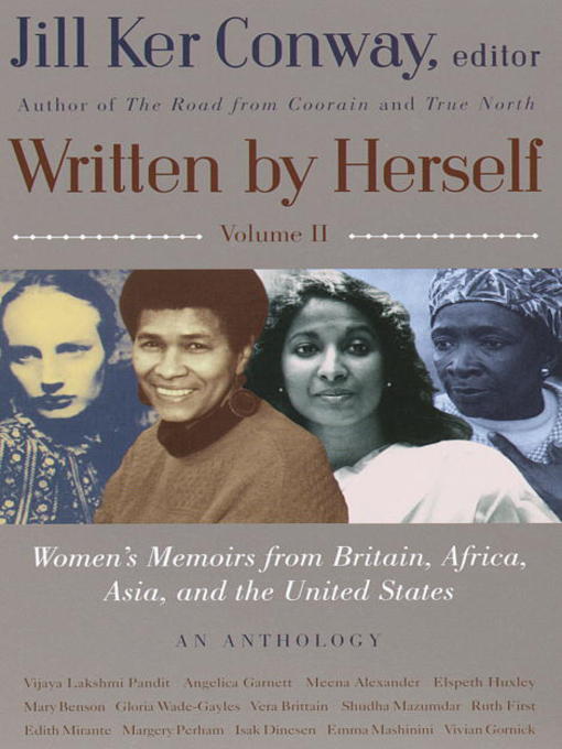 Title details for Women's Memoirs From Britain, Africa, Asia and the United States by Jill Ker Conway - Available
